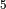 _{5}